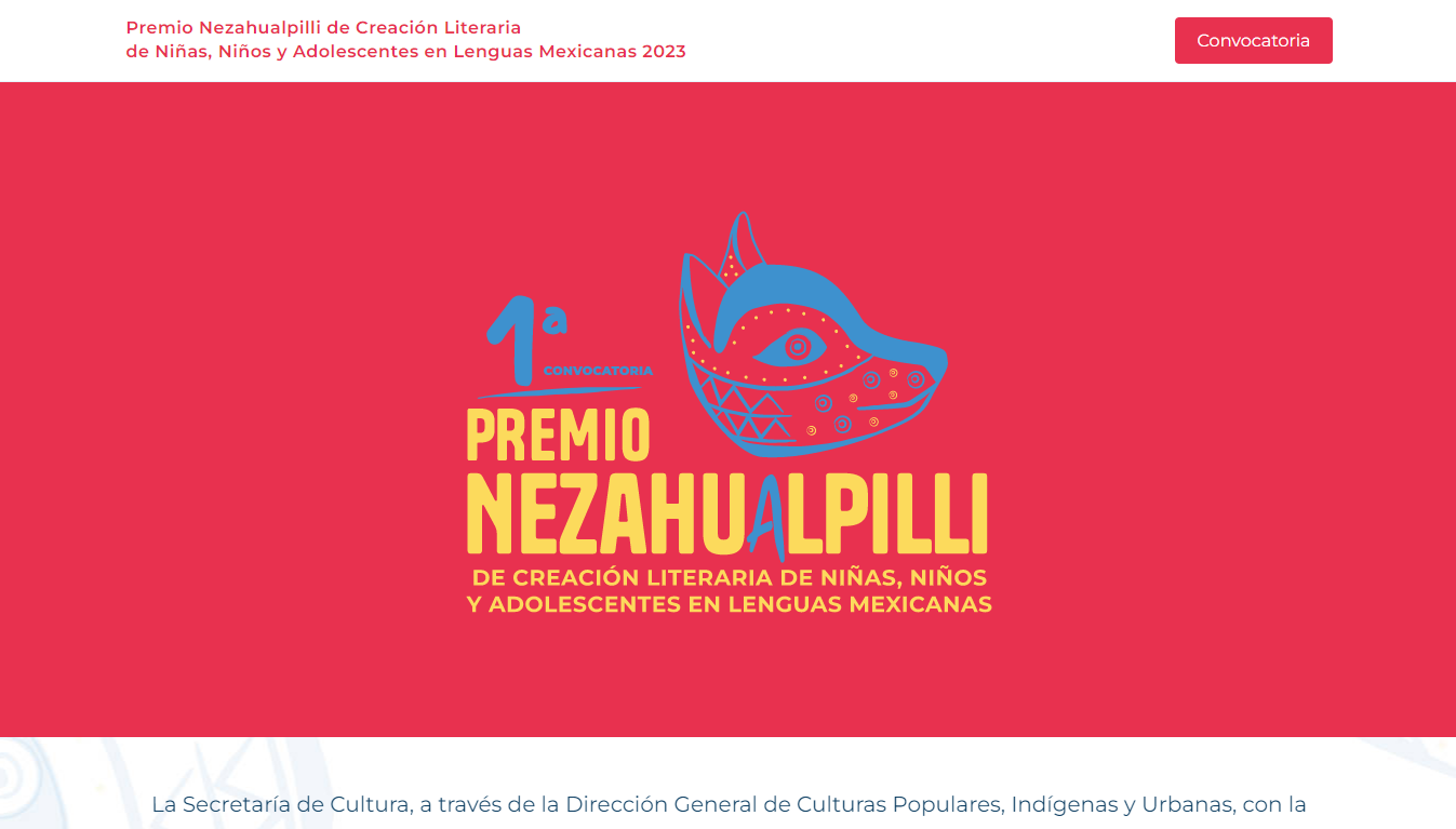 Premio Nezahualpilli de Creación Literaria
                  de Niñas, Niños y Adolescentes en Lenguas Mexicanas 2023